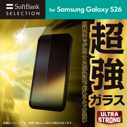 SoftBank SELECTION ULTRA STRONG 超強 保護ガラス for Samsung Galaxy